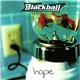 Blackball - Hope